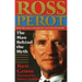 Ross Perot: The Man Behind the Myth