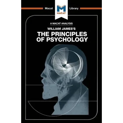 An Analysis of William James's the Principles of Psychology