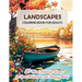 Landscapes Coloring Book for Adults: 50 Mind Calming Scenes and Carefully Tailored Wonderful Nature Images for Your Relaxation and Stress-Relief