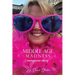Middle Age Madness: My Menopause Diary