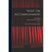 "Noh", Or, Accomplishment: A Study of the Classical Stage of Japan