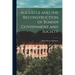 Augustus and the Reconstruction of Roman Government and Society