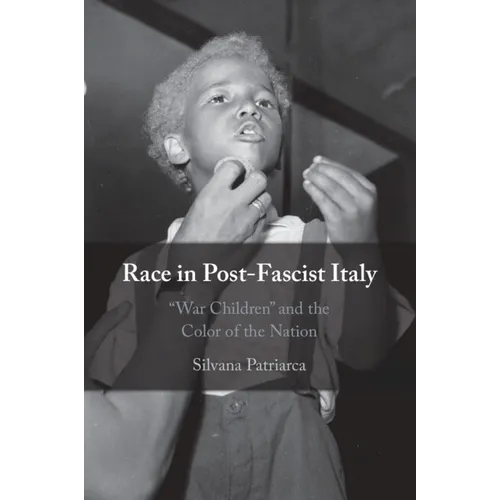 Race in Post-Fascist Italy