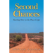 Second Chances: Starting Over in the Peace Corps