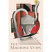 The Machine Stops