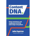 Content DNA: Using consistency and congruence to be the same shape everywhere