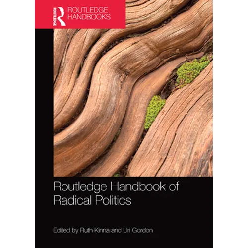 Routledge Handbook of Radical Politics