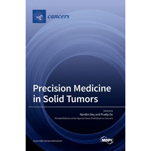 Precision Medicine in Solid Tumors