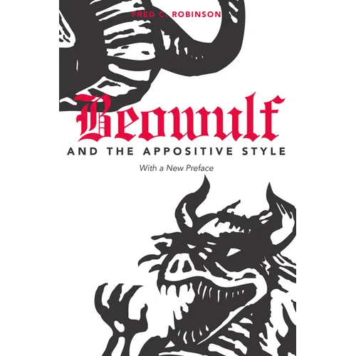 Beowulf and the Appositive Style