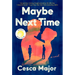 Maybe Next Time: A Reese Witherspoon Book Club Pick