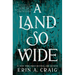 A Land So Wide