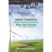 India's Transition from Fossil Fuels to New Age Energy