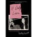 If Only Love: A Memoir of Second Chances