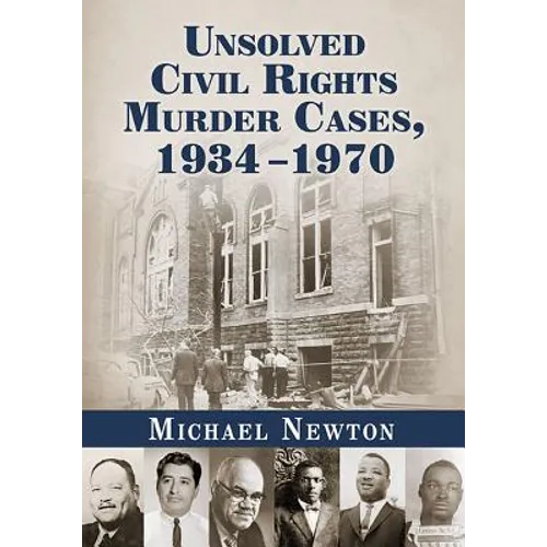 Unsolved Civil Rights Murder Cases, 1934-1970