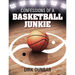 Confessions of a Basketball Junkie