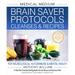 Medical Medium Brain Saver Protocols, Cleanses & Recipes: For Neurological, Autoimmune & Mental Health
