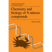 Chemistry and Biology of N-Nitroso Compounds