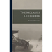 The Molasses Cookbook