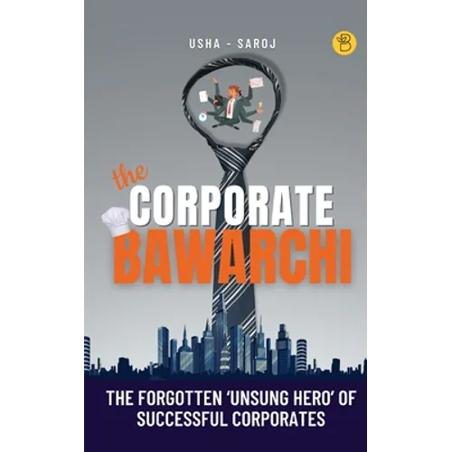 The Corporate Bawarchi