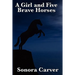 A Girl and Five Brave Horses