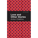 Love and Other Stories
