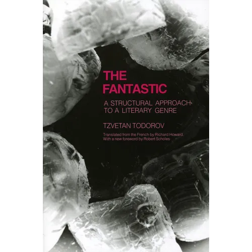 Fantastic: A Structural Approach to a Literary Genre