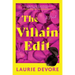The Villain Edit