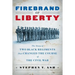Firebrand of Liberty: The Story of Two Black Regiments That Changed the Course of the Civil War