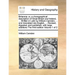 Britannia: or, a chorographical description of Great Britain and Ireland, ... Written in Latin by William Camden, ... and transla
