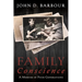 Family Conscience: A Memoir of Four Generations