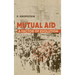 Mutual Aid: Peter Kropotkin's Classic Critique of Social Darwinism