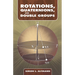 Rotations, Quaternions, and Double Groups