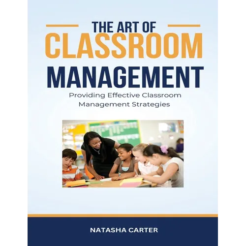 The Art of Classroom Management