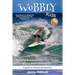 The Wobbly Kids: Raising Achievement For Those Who Learn Differently