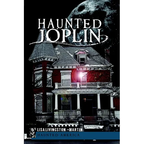 Haunted Joplin