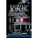 Haunted Joplin