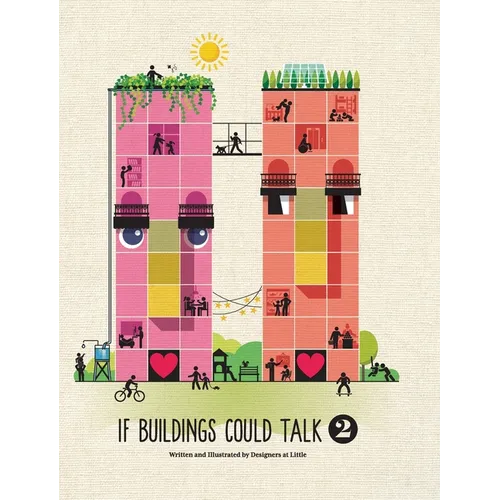 If Buildings Could Talk 2
