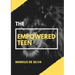 The Empowered Teen