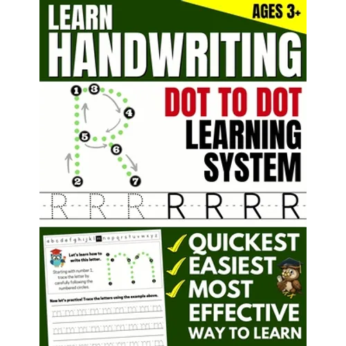 Learn Handwriting: Dot to Dot Practice Print book (Trace Letters Of The Alphabet and Sight Words)