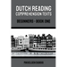 Dutch Reading Comprehension Texts: Beginners - Book One