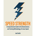 Speed Strength