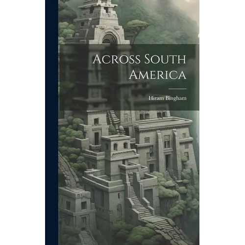 Across South America