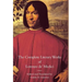 The Complete Literary Works of Lorenzo de' Medici, "The Magnificent"
