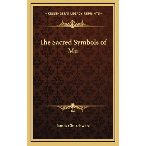 The Sacred Symbols of Mu