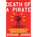 Death of a Pirate: British Radio and the Making of the Information Age