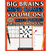 Big Brain's Mind Games Volume One 150 Mixed Puzzles for Teens and Adults: A Logic Games Brain Training Activity Book For Adults
