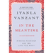 In the Meantime: Finding Yourself and the Love You Want