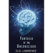 Fantasia of the Unconscious