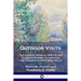 Outdoor Visits: The Lives of Animals, Insects and Plants in Nature, Illustrated for Children in Storybook Style