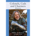 Colonels, Cads and Charmers: Memories